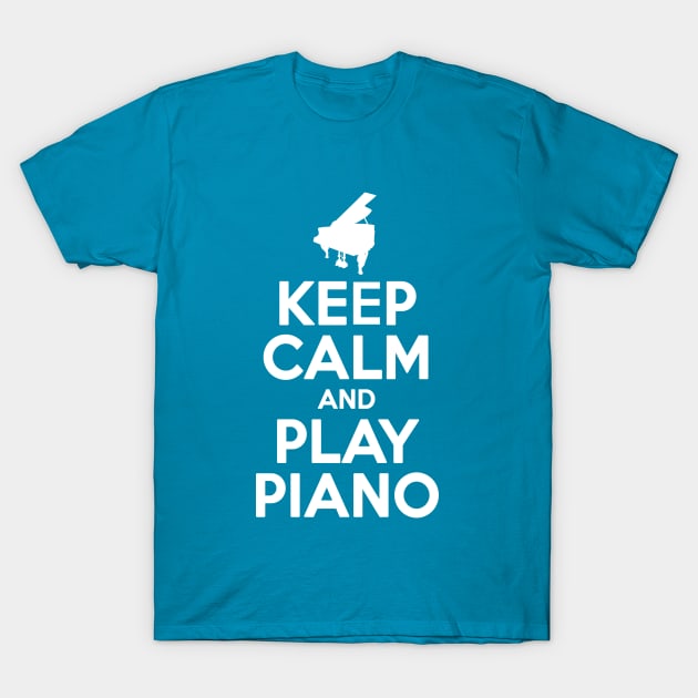 Keep Calm And Play Piano T-Shirt by ThrivePiano